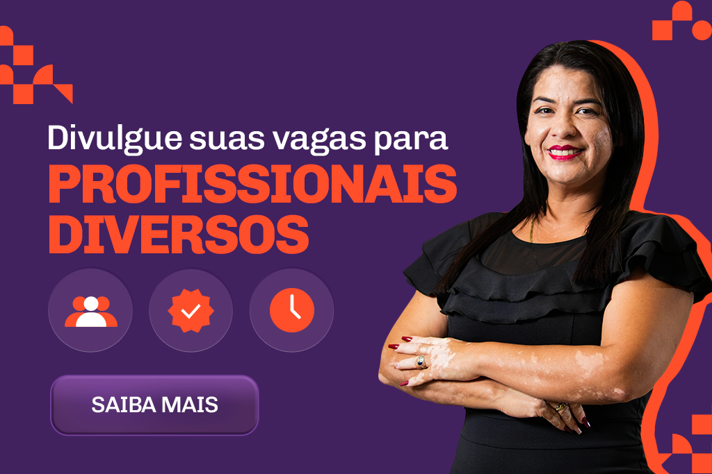 Banner com fundo roxo e laranja, destacando uma mulher sorridente de cabelo liso. O texto incentiva a contratação de profissionais com mais diversidade.